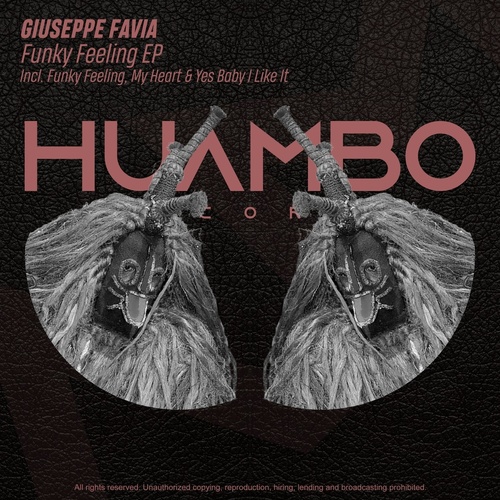 Giuseppe Favia - Funky Feeling EP [HUAM512]